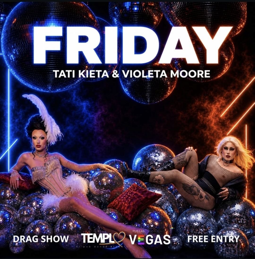 Friday Drag Show con Tati Kieta & Violeta Moore