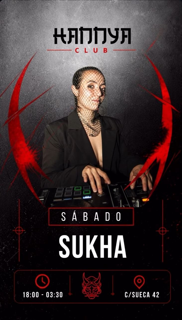 SUKHA en Hannya Club