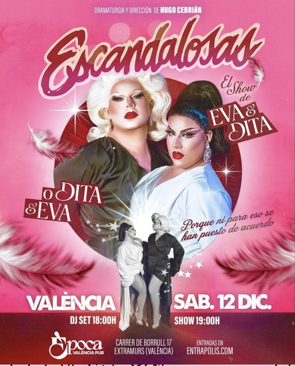 Escandalosas - El Show de Eva & Dita