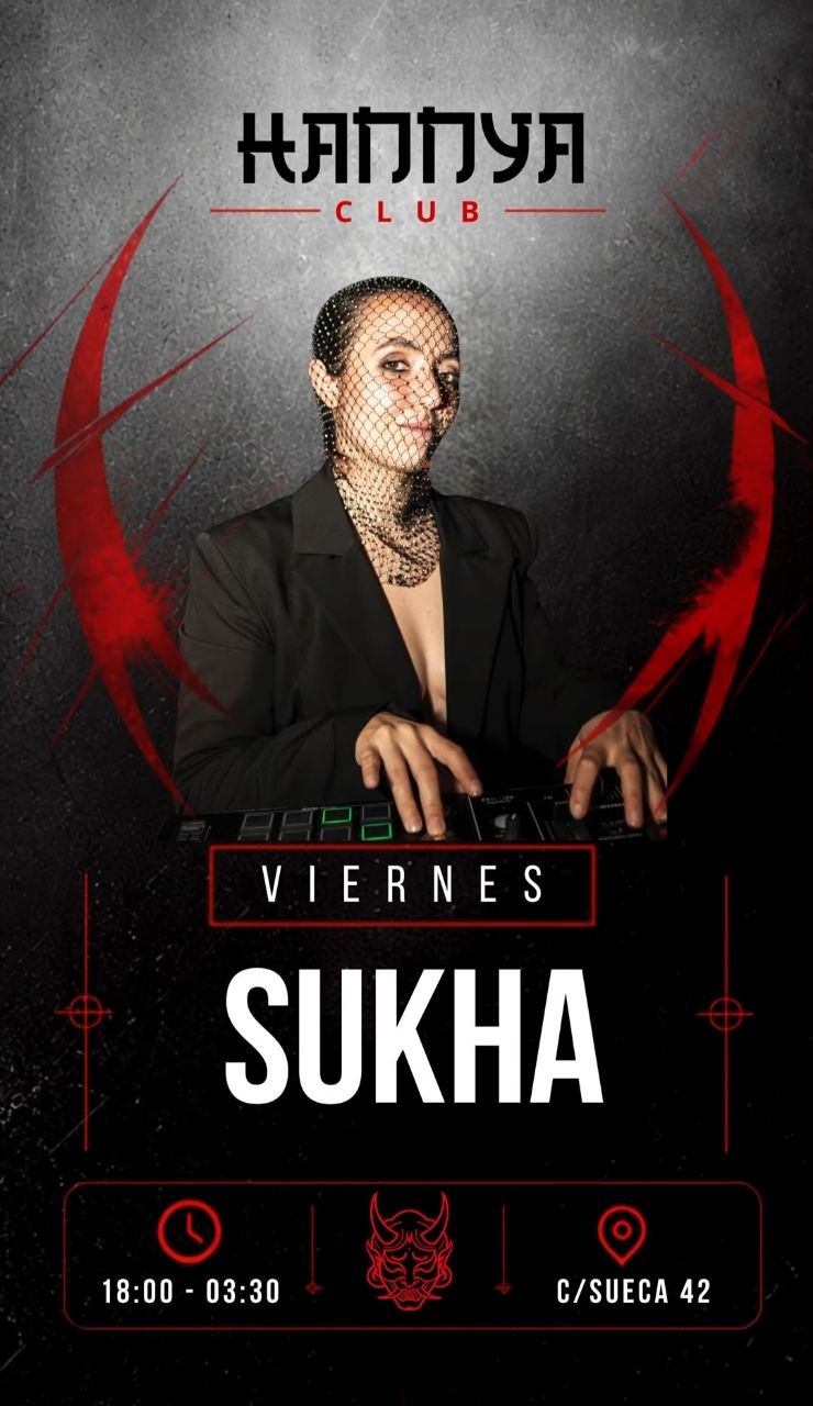 SUKHA en Hannya Club